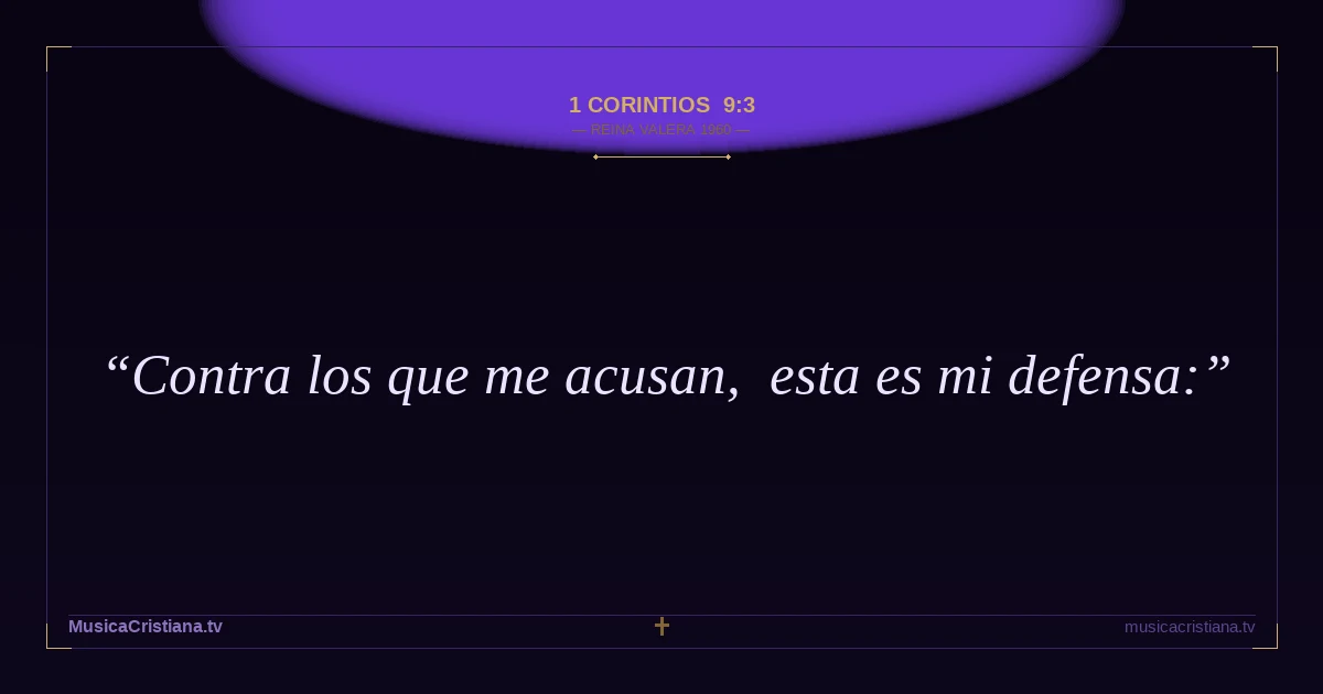 1 Corintios 9:3 — Biblia Reina Valera 1960 — MusicaCristiana.tv
