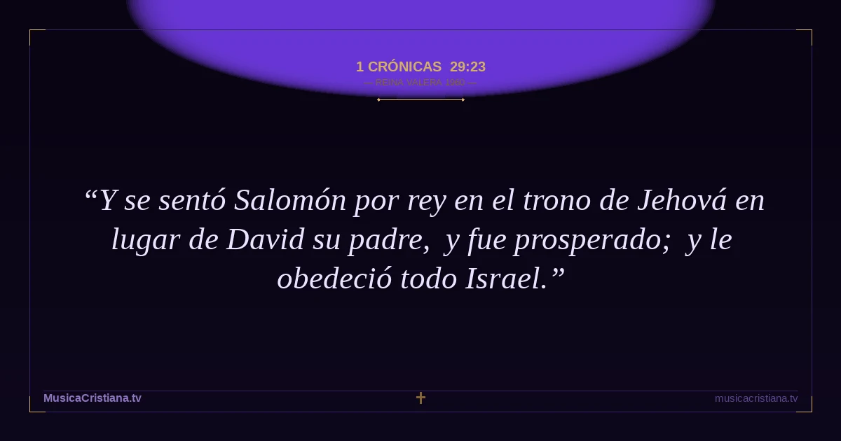 1 Crónicas 29:23 — Biblia Reina Valera 1960 — MusicaCristiana.tv