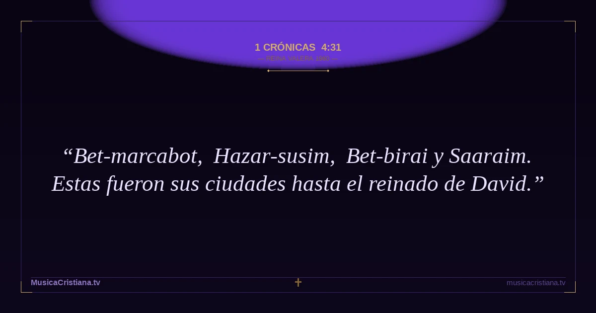1 Crónicas 4:31 — Biblia Reina Valera 1960 — MusicaCristiana.tv