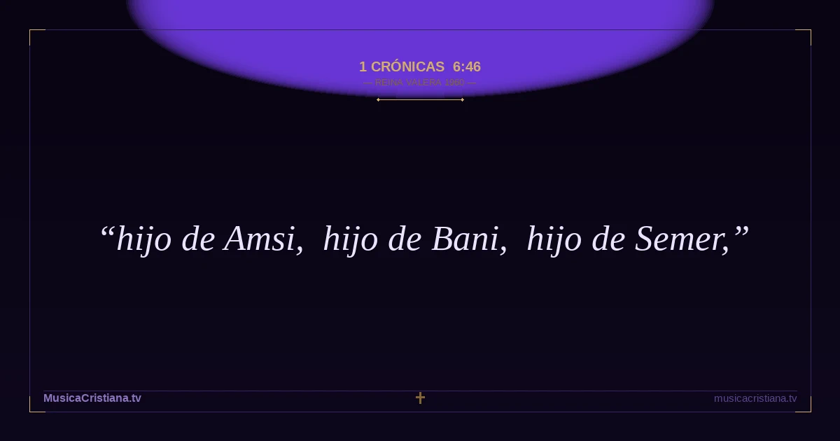 1 Crónicas 6:46 — Biblia Reina Valera 1960 — MusicaCristiana.tv