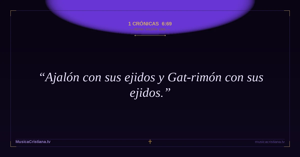 1 Crónicas 6:69 — Biblia Reina Valera 1960 — MusicaCristiana.tv