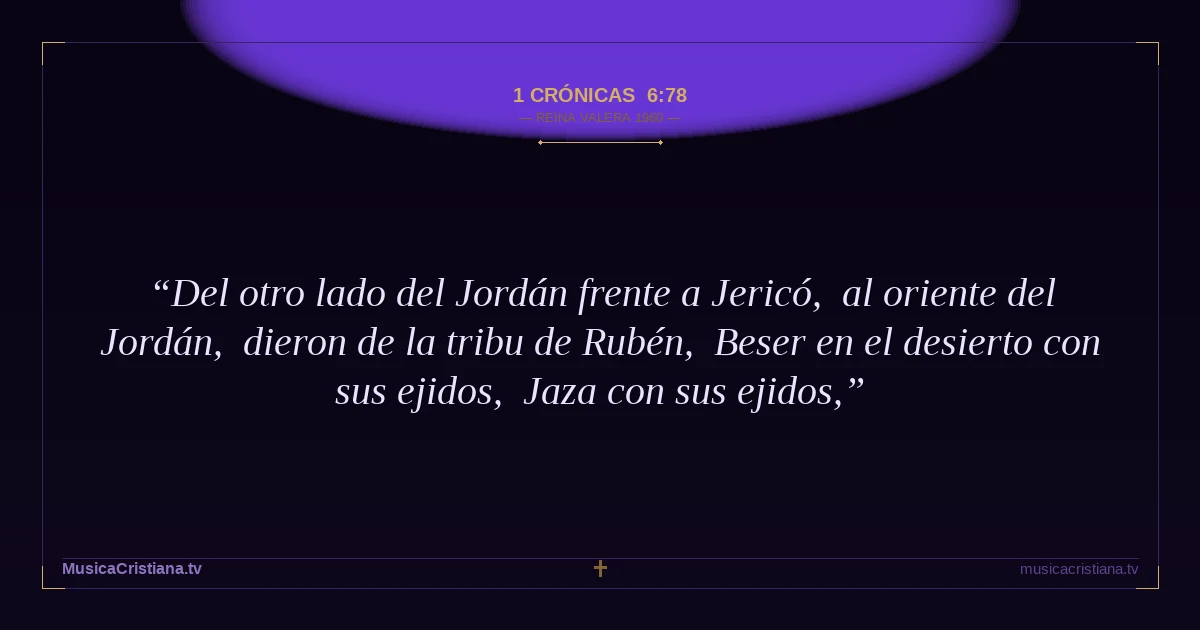 1 Crónicas 6:78 — Biblia Reina Valera 1960 — MusicaCristiana.tv