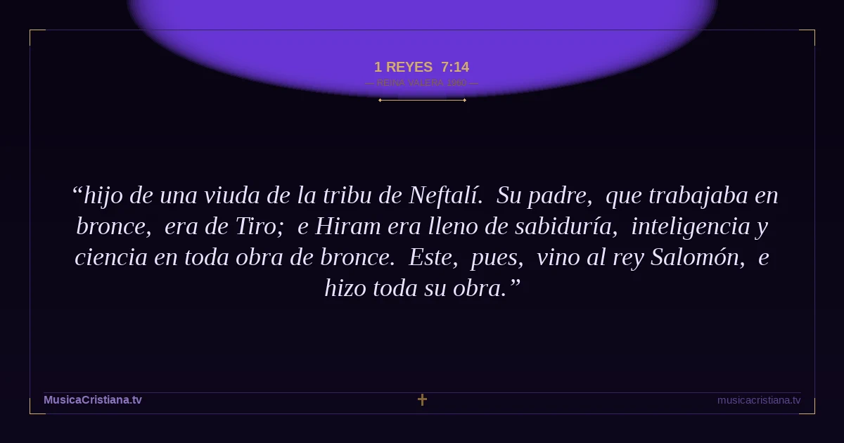 1 Reyes 7:14 — Biblia Reina Valera 1960 — MusicaCristiana.tv