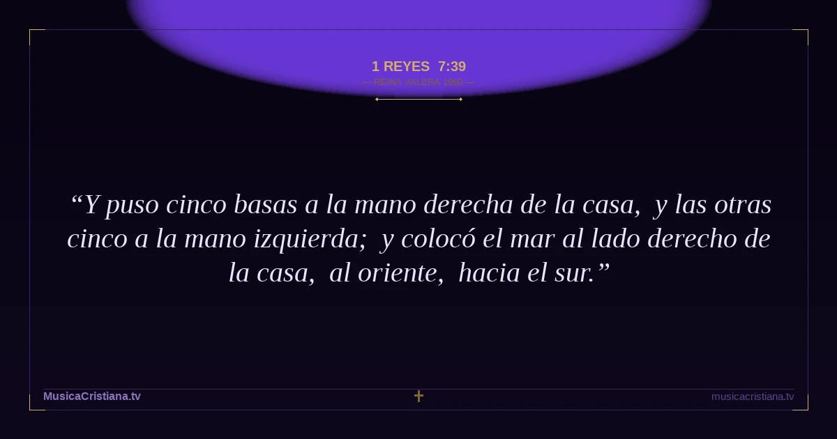 1 Reyes 7:39 — Biblia Reina Valera 1960 — MusicaCristiana.tv