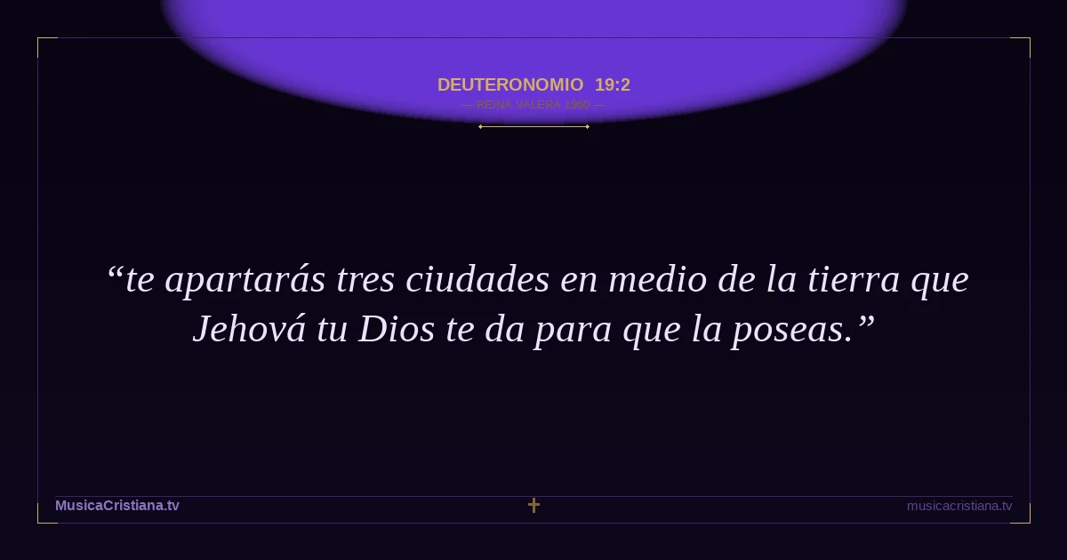 Deuteronomio 19:2 — Biblia Reina Valera 1960 — MusicaCristiana.tv
