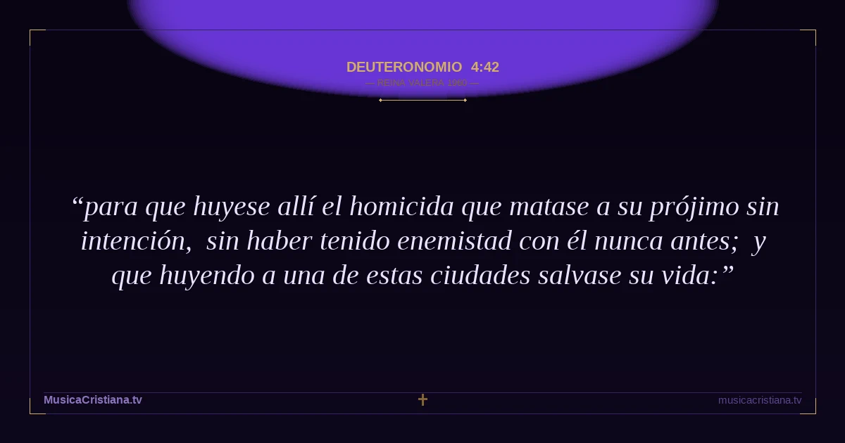 Deuteronomio 4:42 — Biblia Reina Valera 1960 — MusicaCristiana.tv