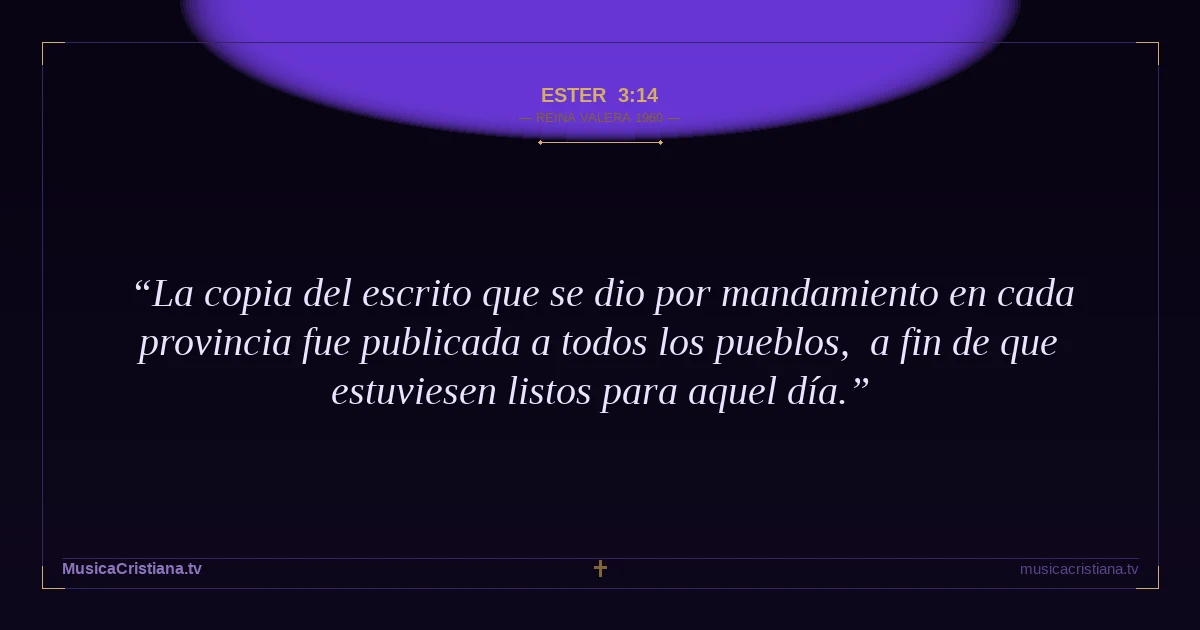 Ester 3:14 — Biblia Reina Valera 1960 — MusicaCristiana.tv