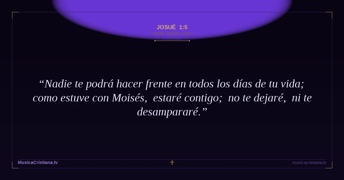Josué 1:5 — Biblia Reina Valera 1960 — MusicaCristiana.tv