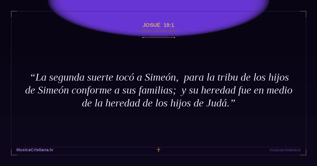 Josué 19:1 — Biblia Reina Valera 1960 — MusicaCristiana.tv