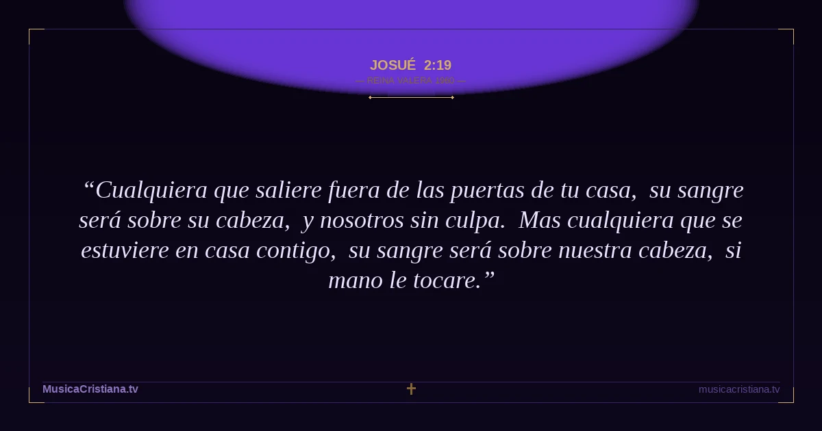Josué 2:19 — Biblia Reina Valera 1960 — MusicaCristiana.tv