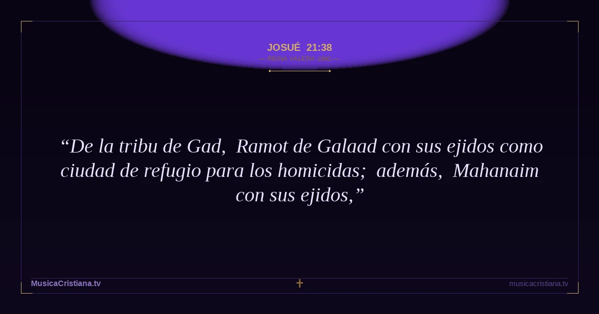 Josué 21:38 — Biblia Reina Valera 1960 — MusicaCristiana.tv