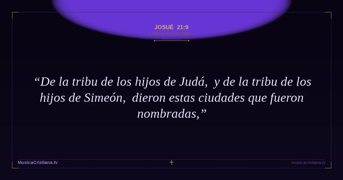Josué 21:9 — Biblia Reina Valera 1960 — MusicaCristiana.tv