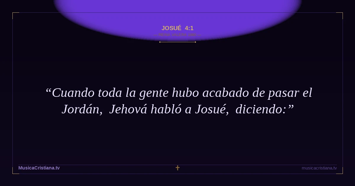 Josué 4:1 — Biblia Reina Valera 1960 — MusicaCristiana.tv