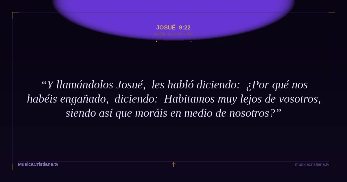 Josué 9:22 — Biblia Reina Valera 1960 — MusicaCristiana.tv