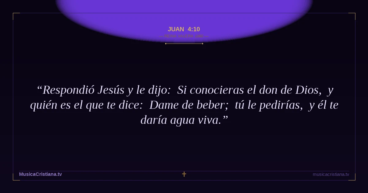 Juan 4:10 — Biblia Reina Valera 1960 — MusicaCristiana.tv