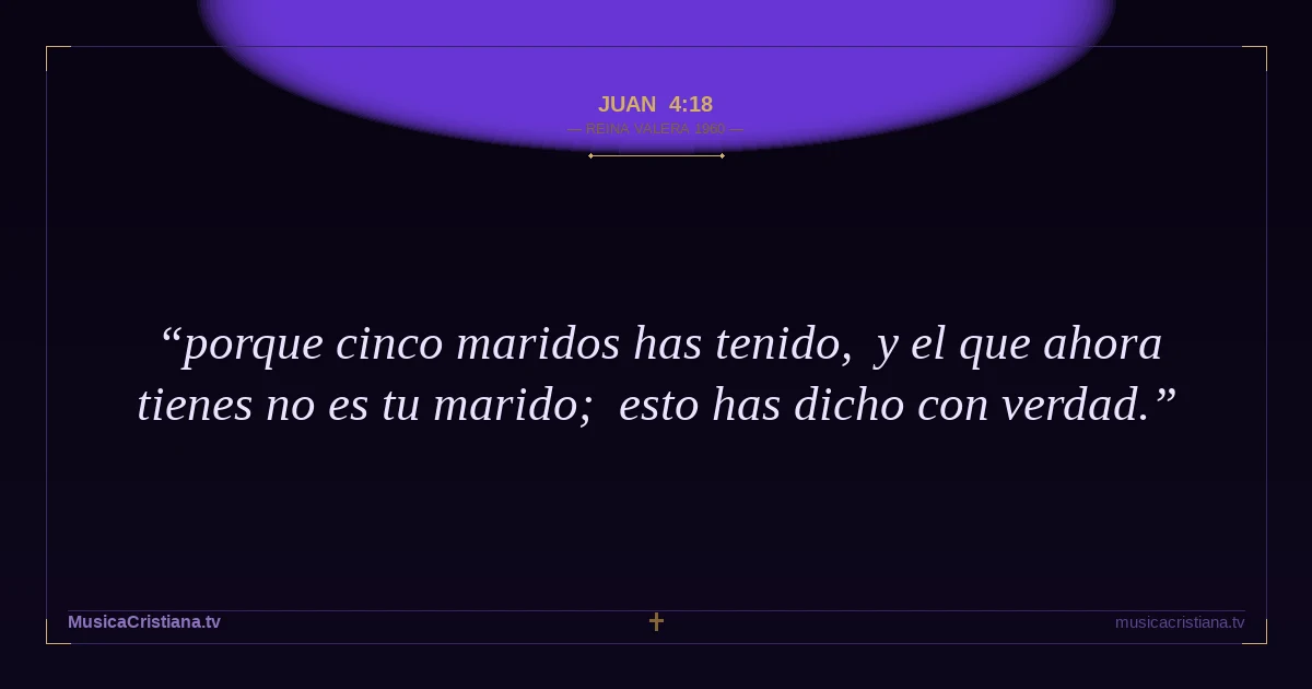 Juan 4:18 — Biblia Reina Valera 1960 — MusicaCristiana.tv
