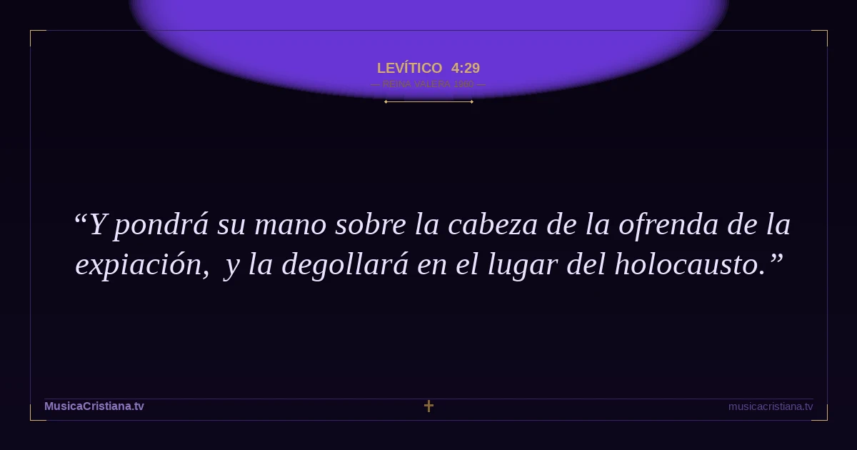 Levítico 4:29 — Biblia Reina Valera 1960 — MusicaCristiana.tv