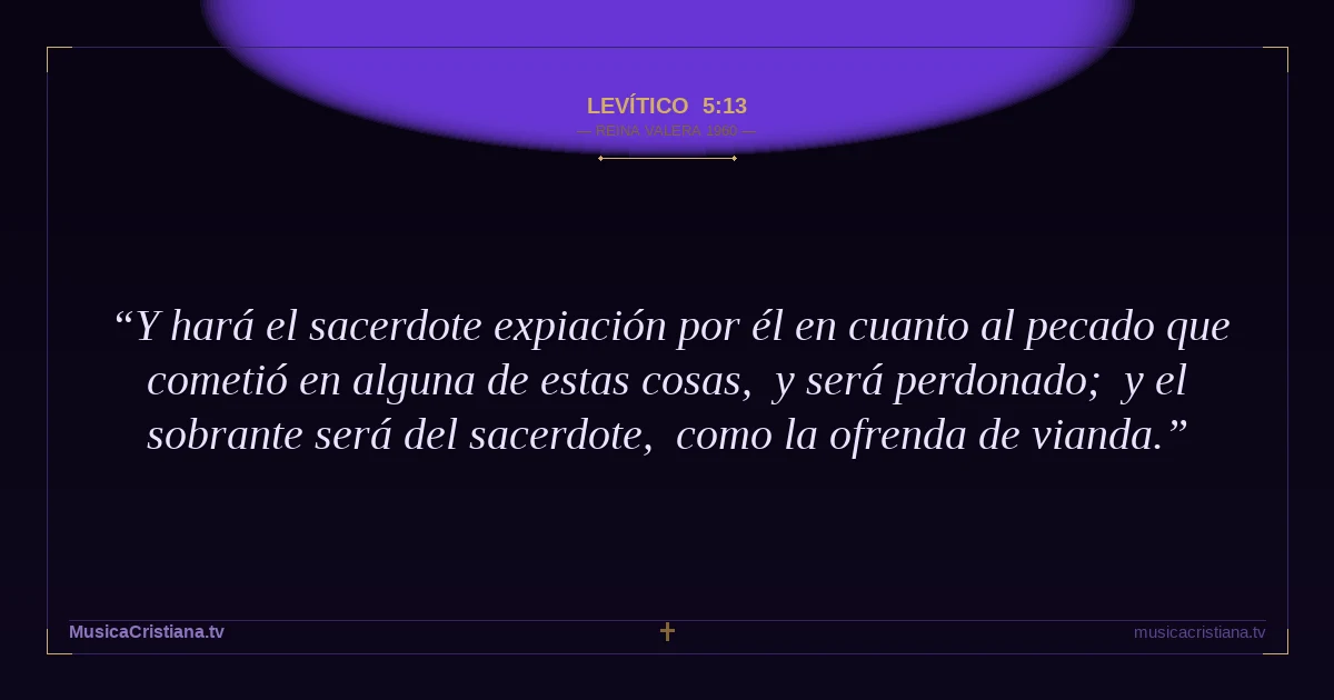 Levítico 5:13 — Biblia Reina Valera 1960 — MusicaCristiana.tv