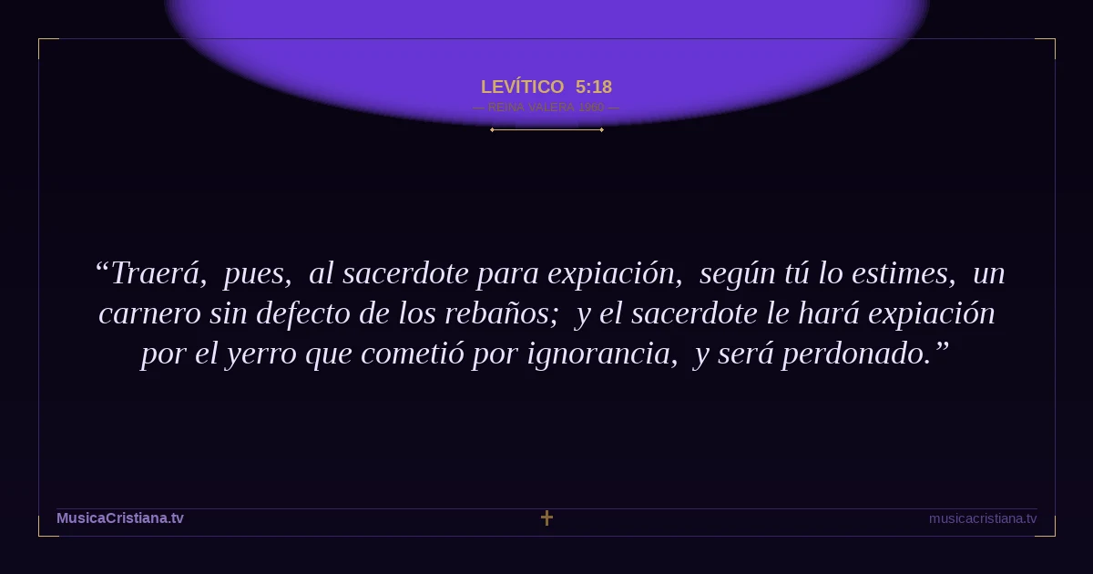 Levítico 5:18 — Biblia Reina Valera 1960 — MusicaCristiana.tv