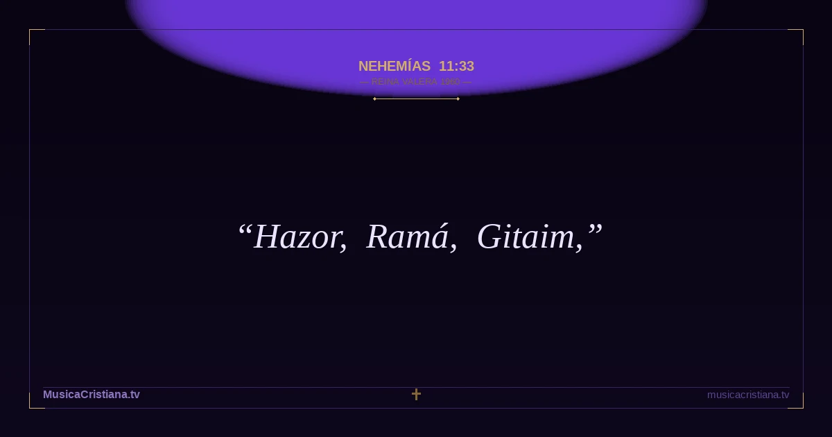 Nehemías 11:33 — Biblia Reina Valera 1960 — MusicaCristiana.tv