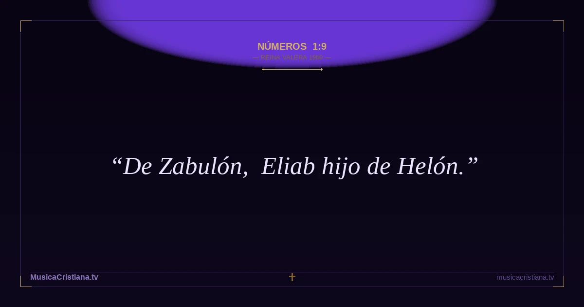 Números 1:9 — Biblia Reina Valera 1960 — MusicaCristiana.tv