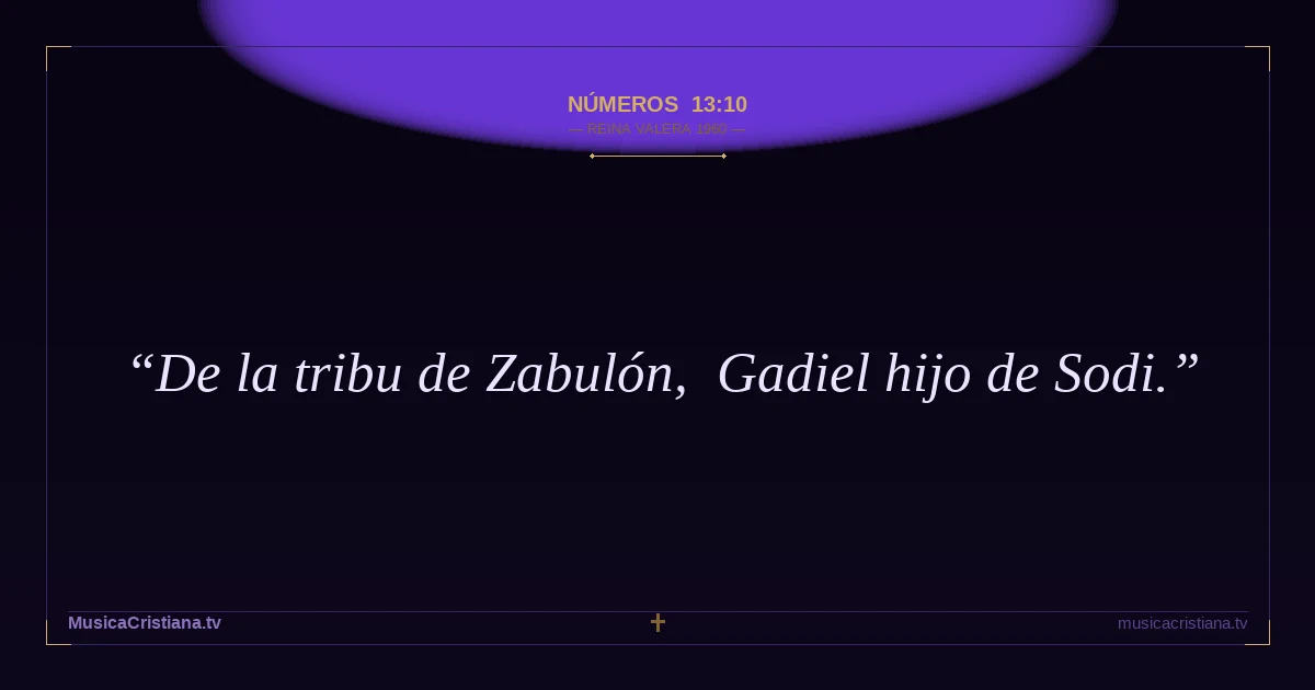 Números 13:10 — Biblia Reina Valera 1960 — MusicaCristiana.tv