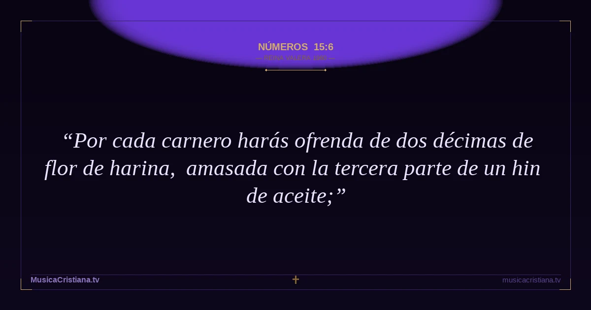 Números 15:6 — Biblia Reina Valera 1960 — MusicaCristiana.tv
