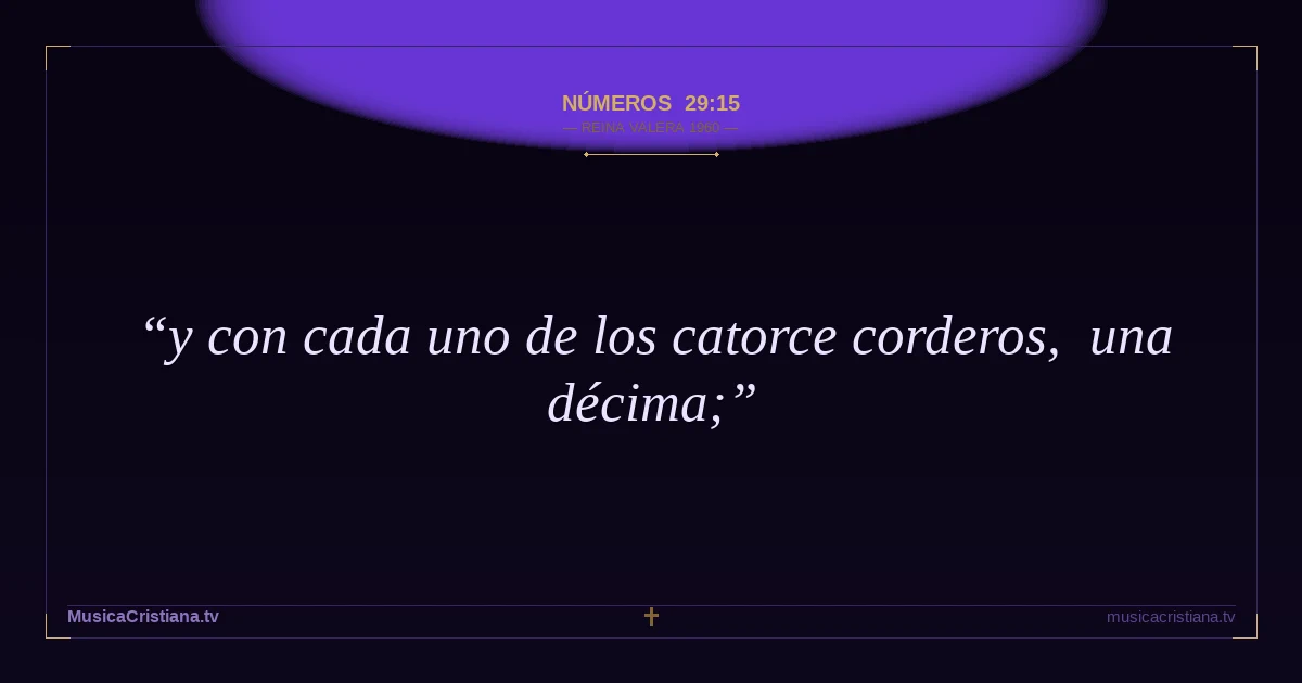 Números 29:15 — Biblia Reina Valera 1960 — MusicaCristiana.tv