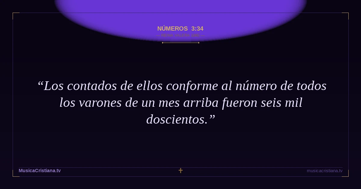Números 3:34 — Biblia Reina Valera 1960 — MusicaCristiana.tv