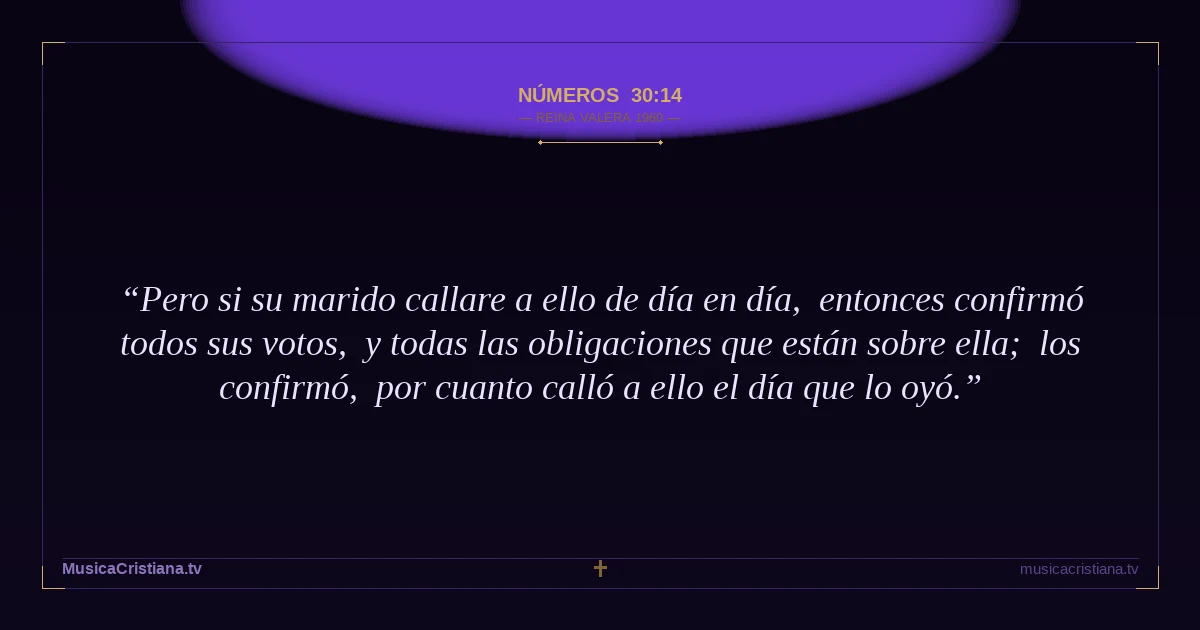 Números 30:14 — Biblia Reina Valera 1960 — MusicaCristiana.tv