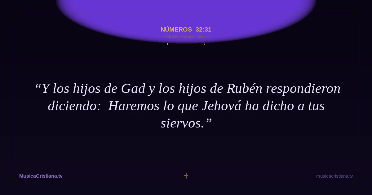 Números 32:31 — Biblia Reina Valera 1960 — MusicaCristiana.tv