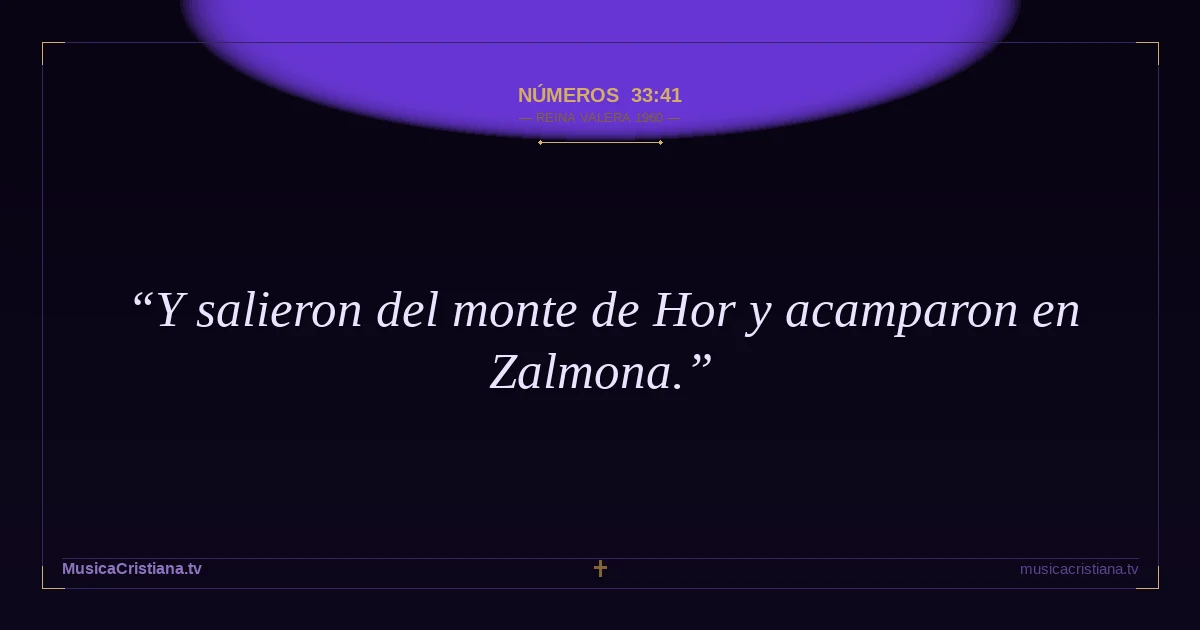 Números 33:41 — Biblia Reina Valera 1960 — MusicaCristiana.tv