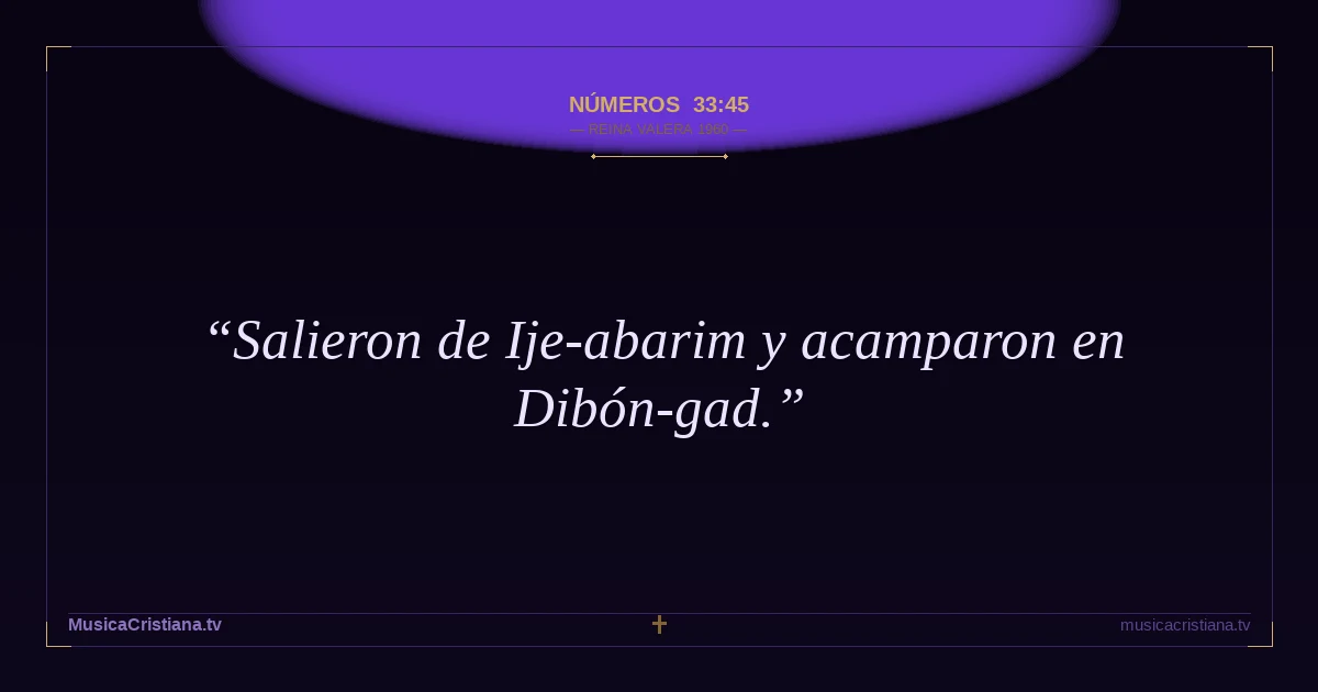 Números 33:45 — Biblia Reina Valera 1960 — MusicaCristiana.tv