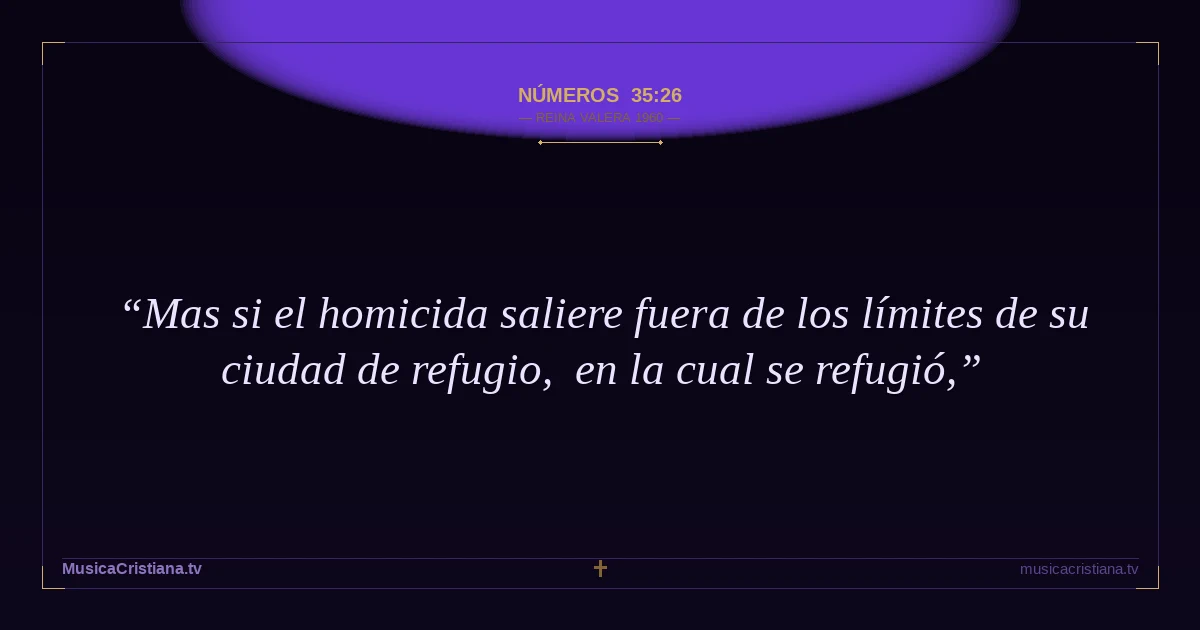 Números 35:26 — Biblia Reina Valera 1960 — MusicaCristiana.tv
