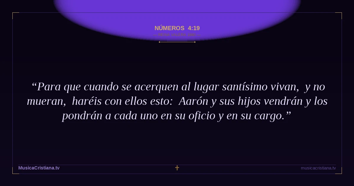 Números 4:19 — Biblia Reina Valera 1960 — MusicaCristiana.tv