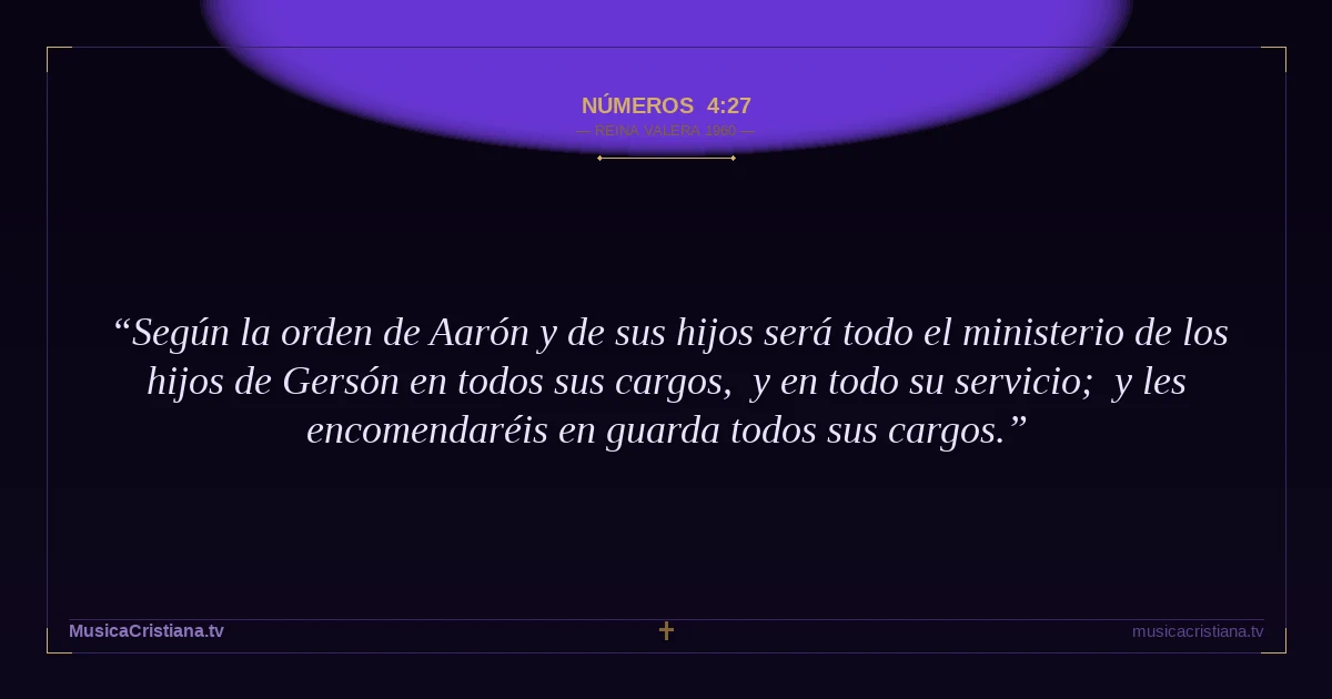 Números 4:27 — Biblia Reina Valera 1960 — MusicaCristiana.tv