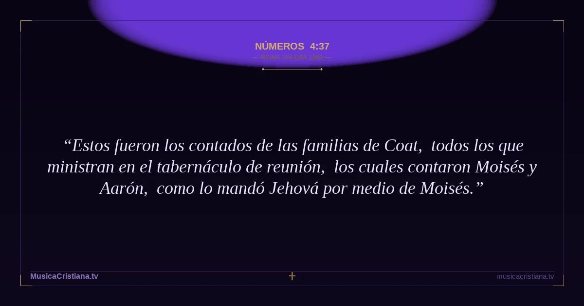 Números 4:37 — Biblia Reina Valera 1960 — MusicaCristiana.tv
