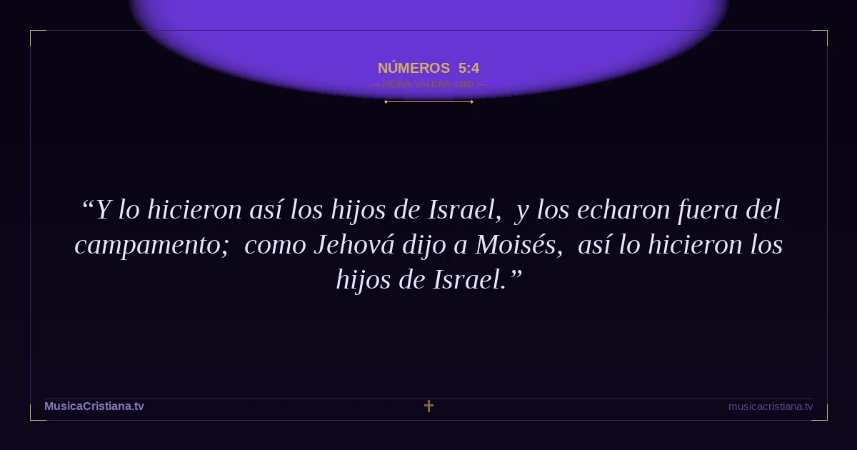 Números 5:4 — Biblia Reina Valera 1960 — MusicaCristiana.tv