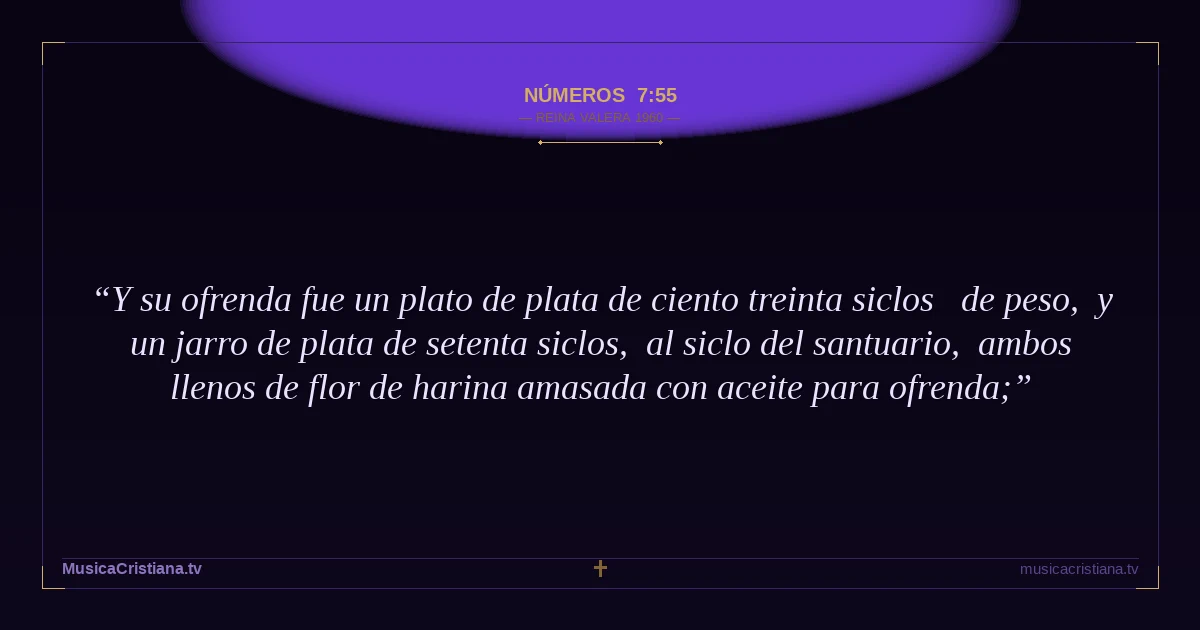 Números 7:55 — Biblia Reina Valera 1960 — MusicaCristiana.tv