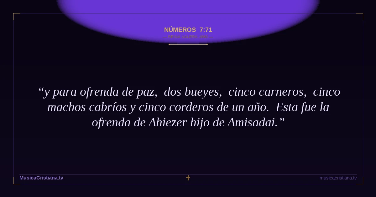 Números 7:71 — Biblia Reina Valera 1960 — MusicaCristiana.tv